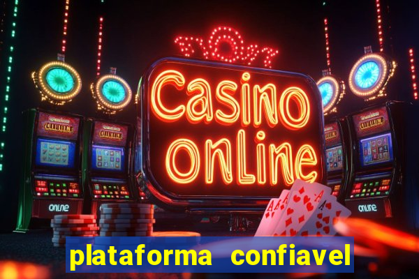 plataforma confiavel para jogar fortune tiger